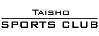 TAISHO Sports Club